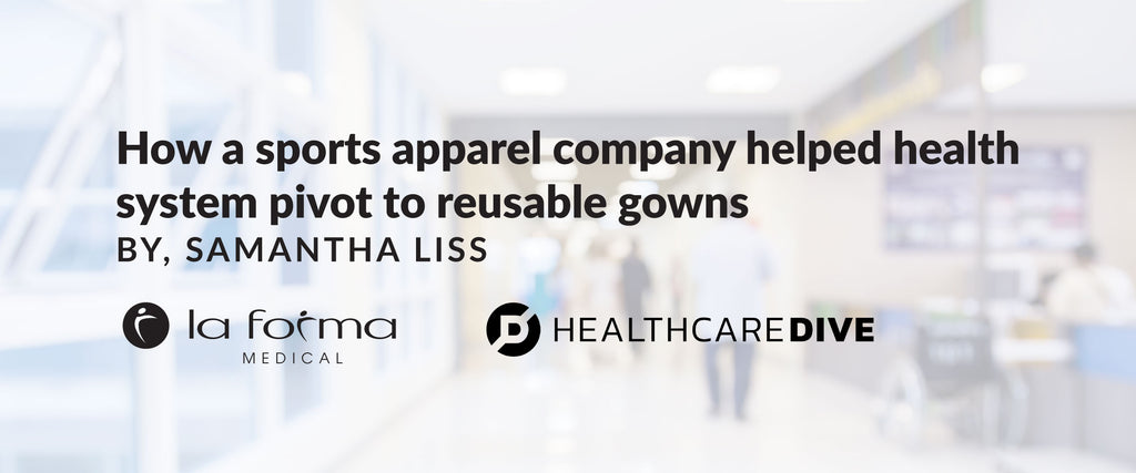 How a sports apparel company helped health system pivot to reusable gowns by, Samantha Liss
